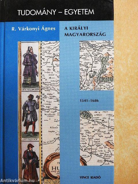 A Királyi Magyarország