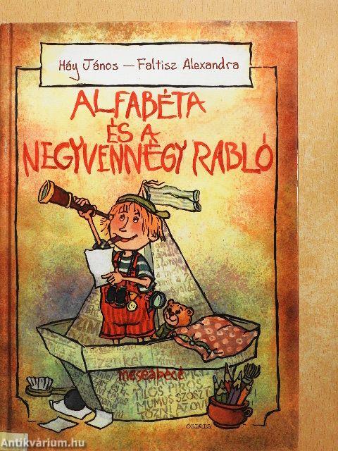 Alfabéta és a negyvennégy rabló