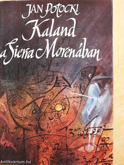 Kaland a Sierra Morenában