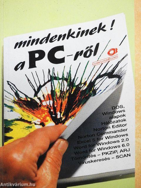 Mindenkinek! a PC-ről