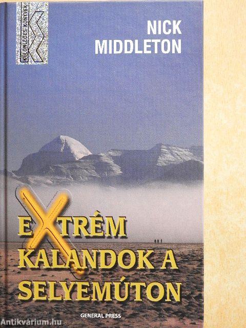 Extrém kalandok a Selyemúton