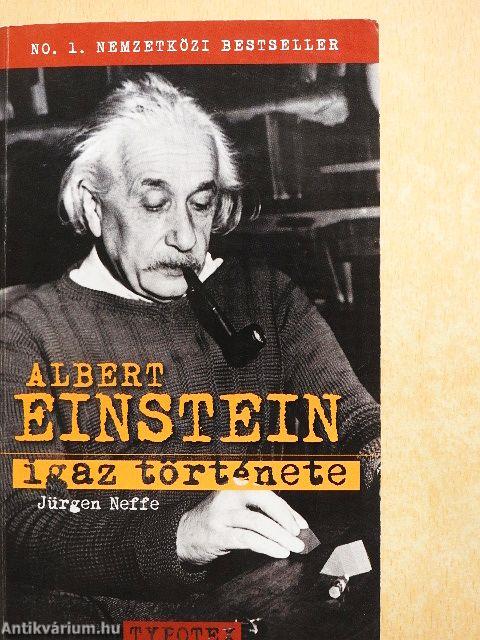Albert Einstein igaz története