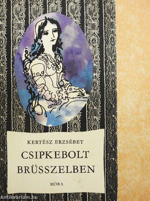 Csipkebolt Brüsszelben