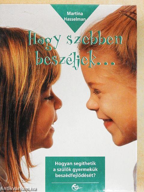 Hogy szebben beszéljek...