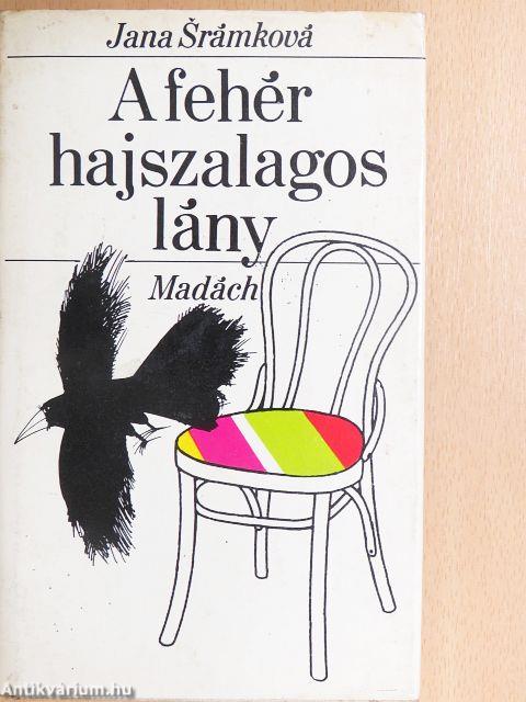 A fehér hajszalagos lány