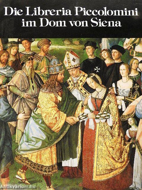 Die Libreria Piccolomini im Dom von Siena
