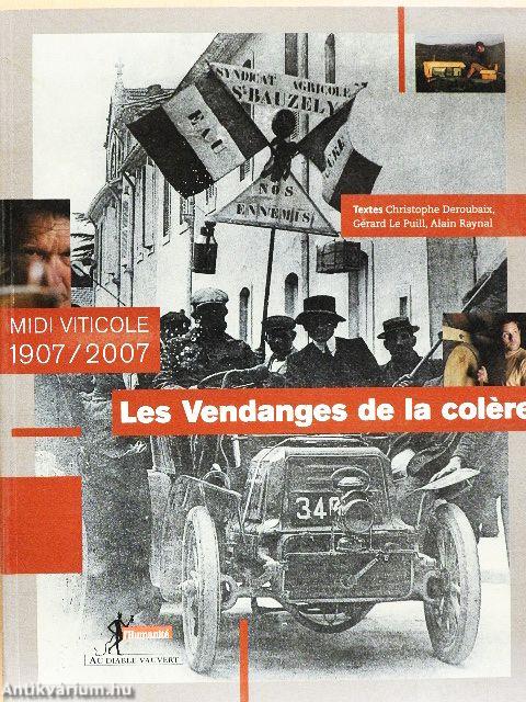 Les Vendanges de la colére
