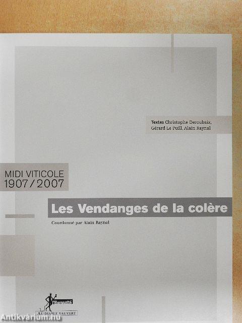 Les Vendanges de la colére