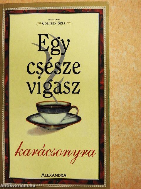 Egy csésze vigasz karácsonyra