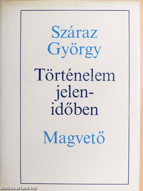 Történelem jelenidőben