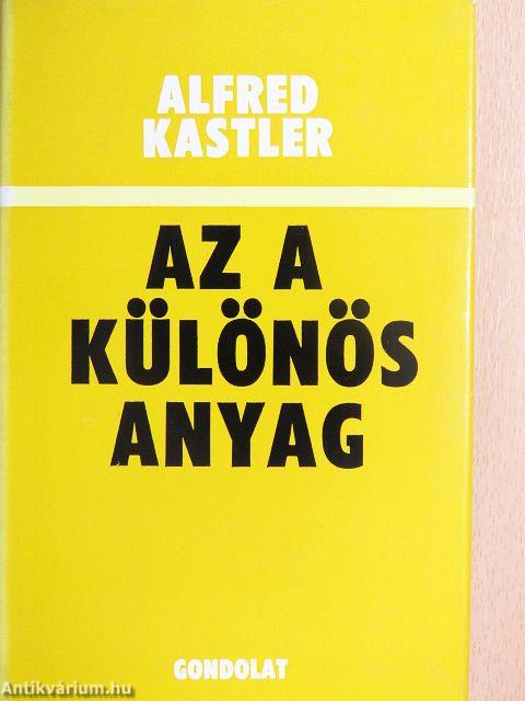 Az a különös anyag