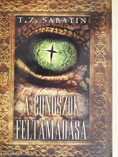 A gonoszok feltámadása