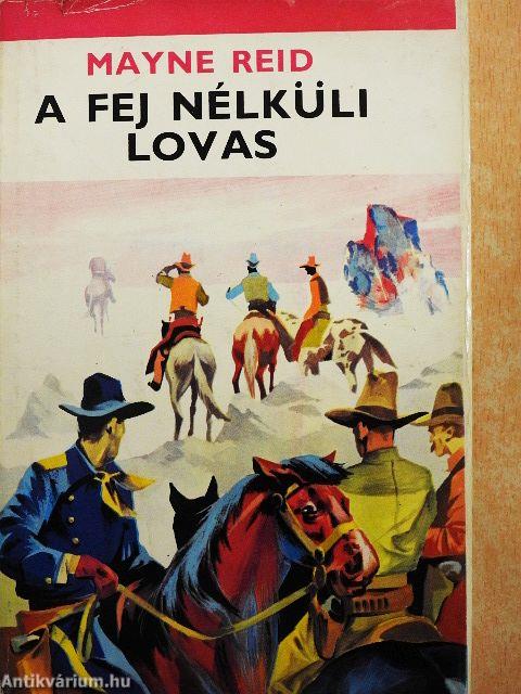 A fej nélküli lovas