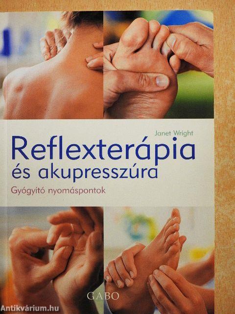 Reflexterápia és akupresszúra