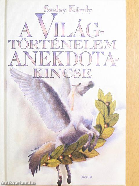A világtörténelem anekdotakincse