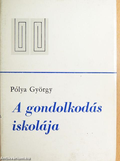 A gondolkodás iskolája