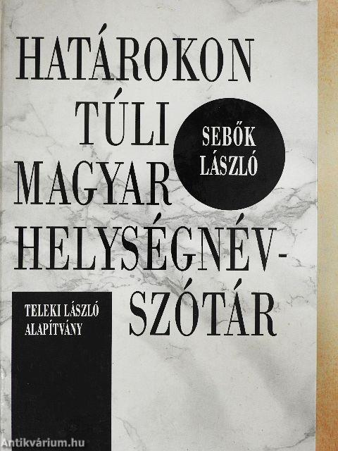 Határokon túli magyar helységnévszótár