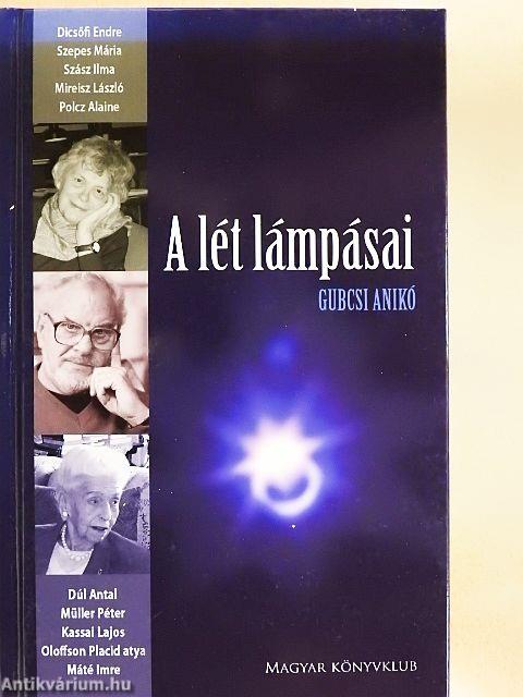 A lét lámpásai
