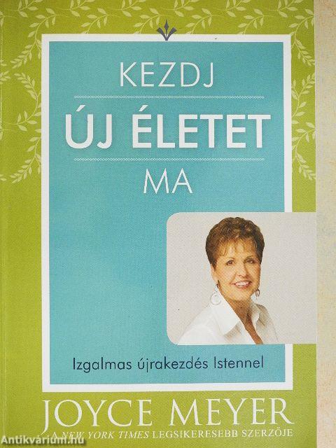 Kezdj új életet ma