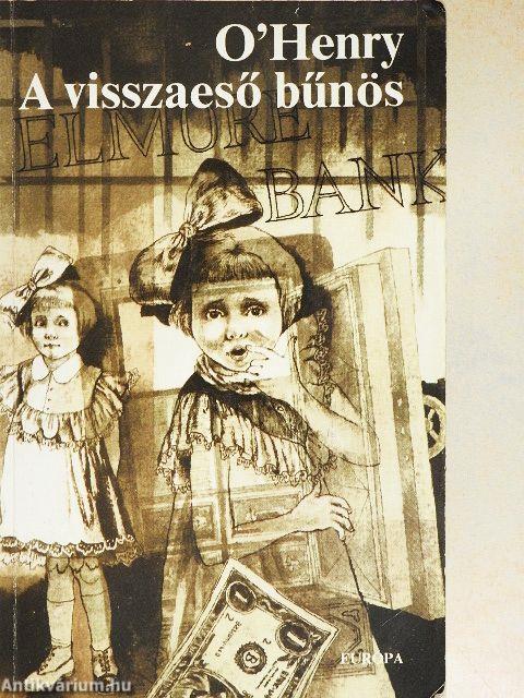 A visszaeső bűnös