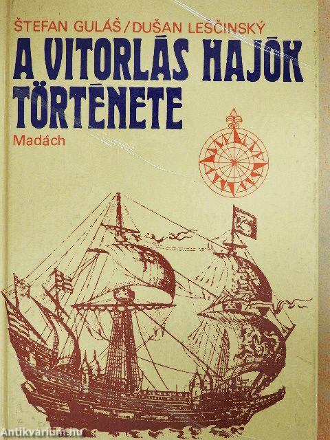 A vitorlás hajók története