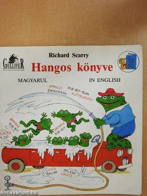 Richard Scarry hangos könyve magyarul és angolul