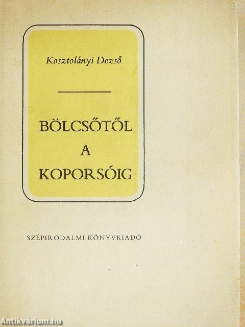 Bölcsőtől a koporsóig