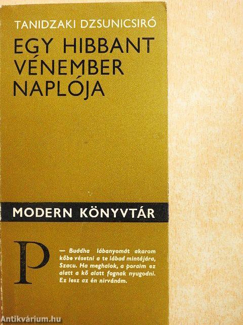 Egy hibbant vénember naplója