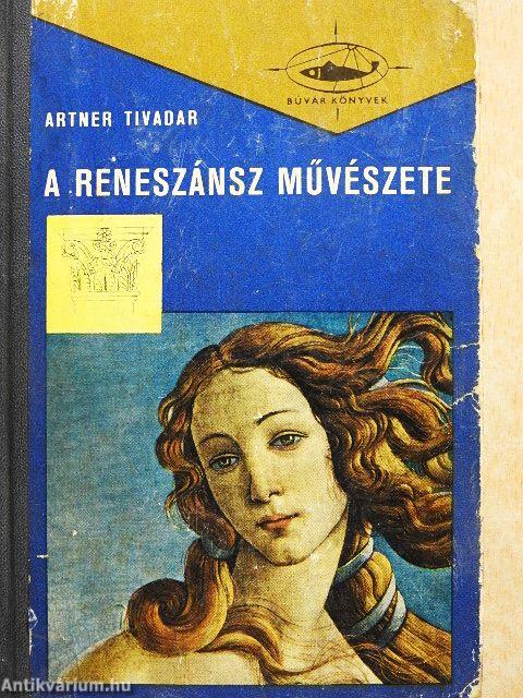 A reneszánsz művészete 1-2.