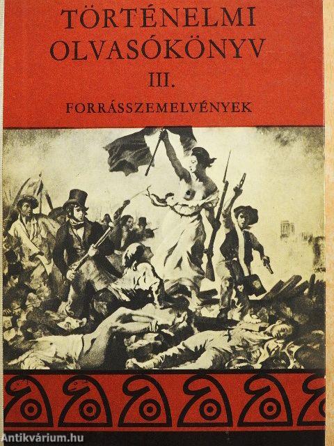 Történelmi olvasókönyv III.