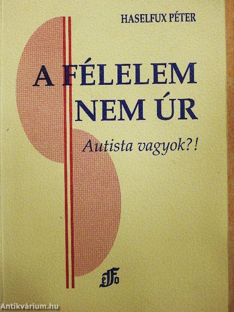 A félelem nem úr