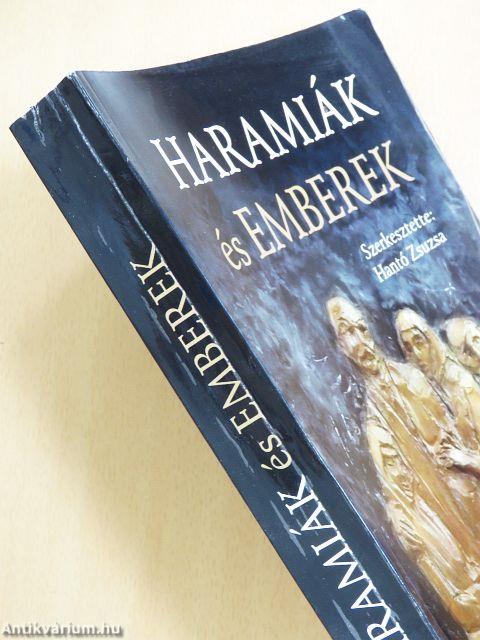 Haramiák és emberek