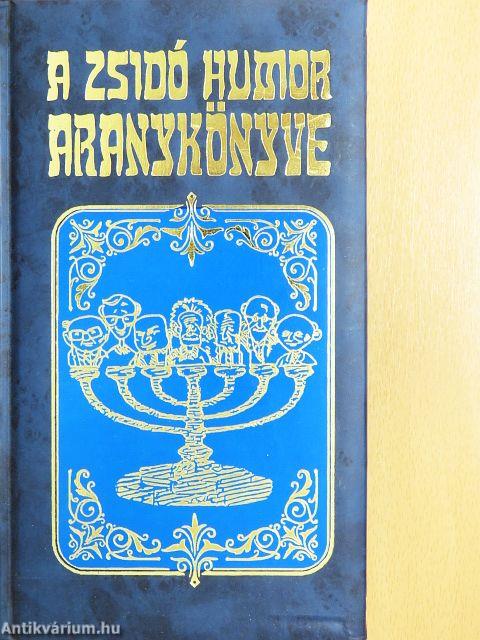 A zsidó humor aranykönyve