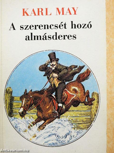 A szerencsét hozó almásderes