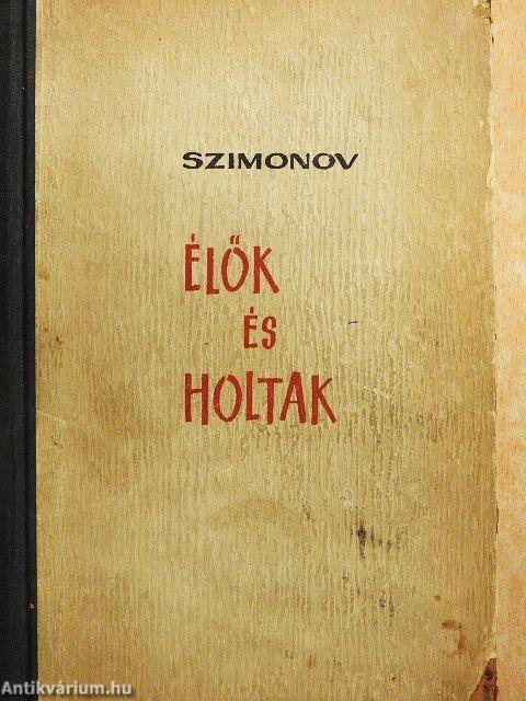 Élők és holtak