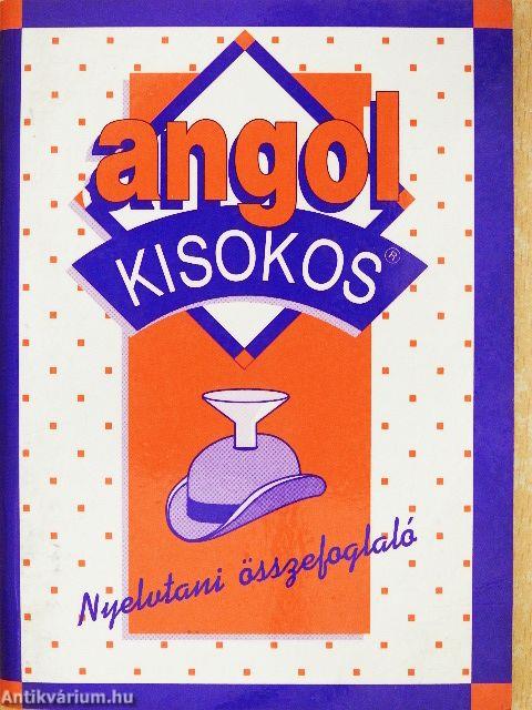 Angol kisokos - Nyelvtani összefoglaló