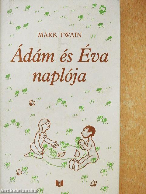 Ádám és Éva naplója
