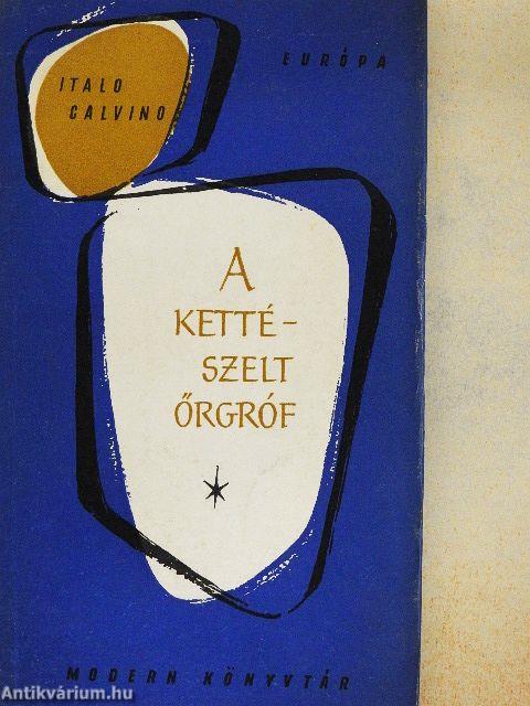 A kettészelt őrgróf