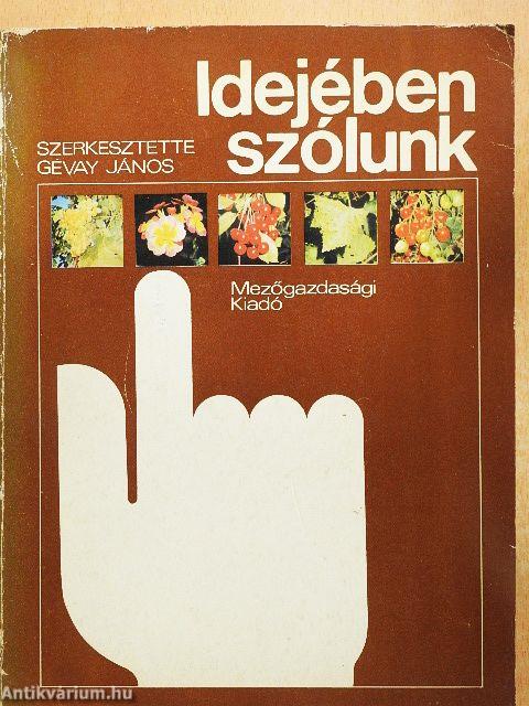 Idejében szólunk