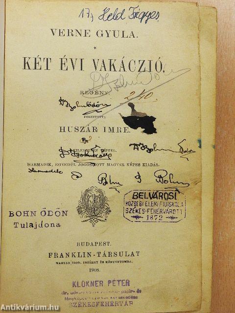 Két évi vakáczió