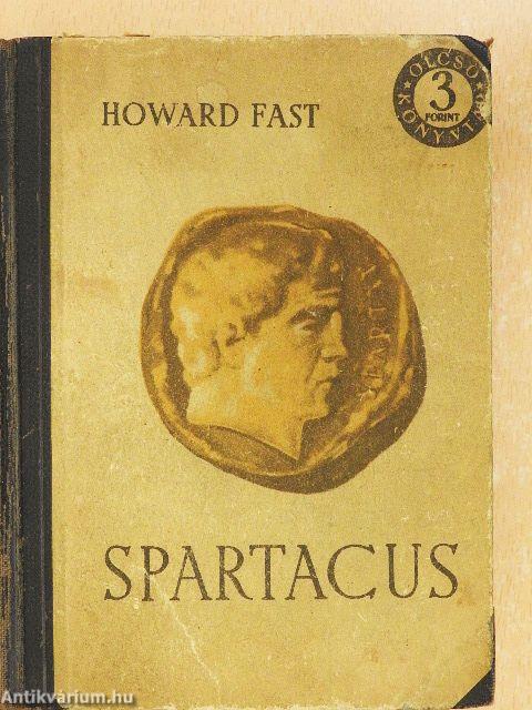 Spartacus I-II.