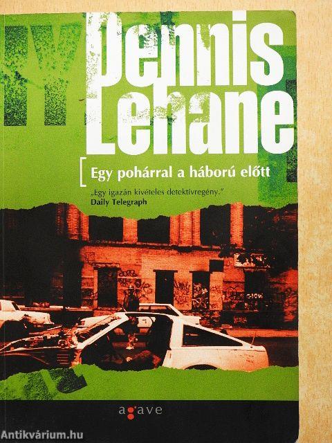 Egy pohárral a háború előtt