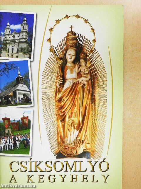 Csíksomlyó, a kegyhely