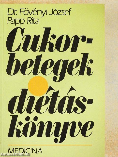 Cukorbetegek diétáskönyve
