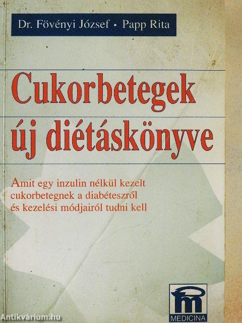 Cukorbetegek új diétáskönyve