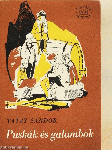 Puskák és galambok