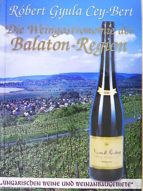 Die Weingastronomie der Balaton-Region