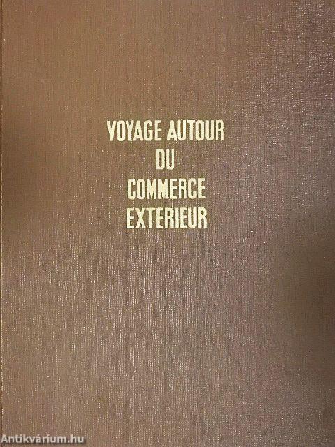 Voyage autour du commerce extérieur