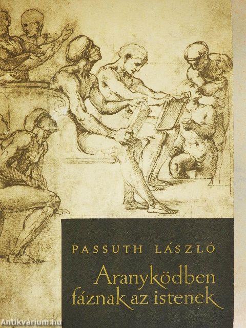 Aranyködben fáznak az istenek