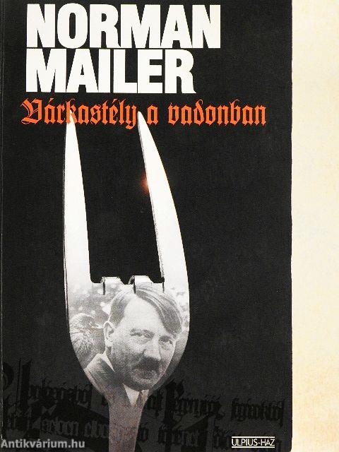 Várkastély a vadonban